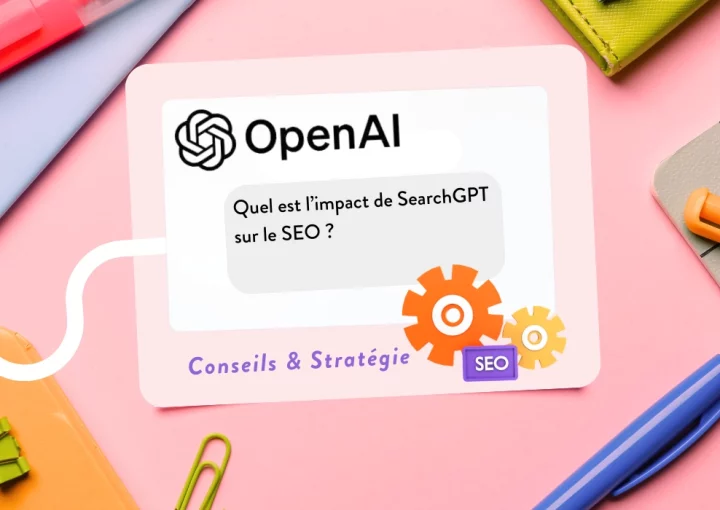 impact de SearchGPT sur le SEO - conseils pour votre référencement - agence média marketing romanesko orléans